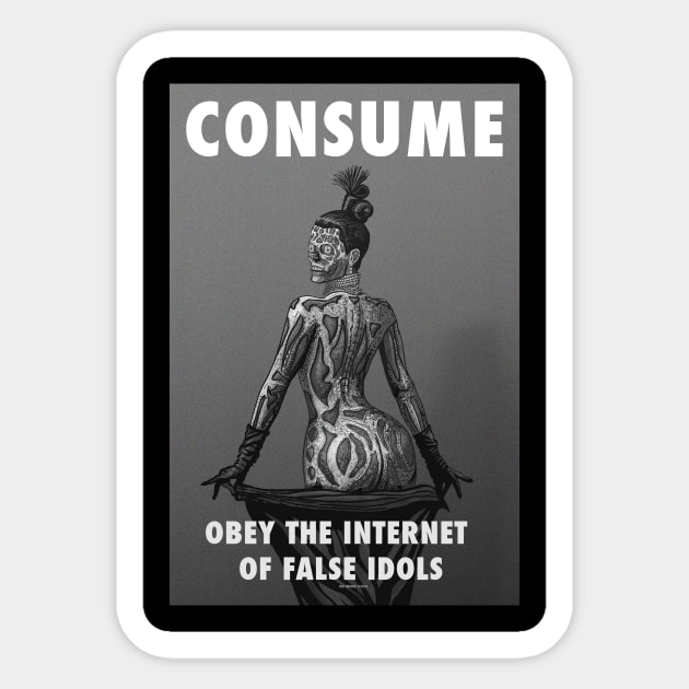 THE QUEEN OF REALITY TV - CONSUME Sticker by HalHefner